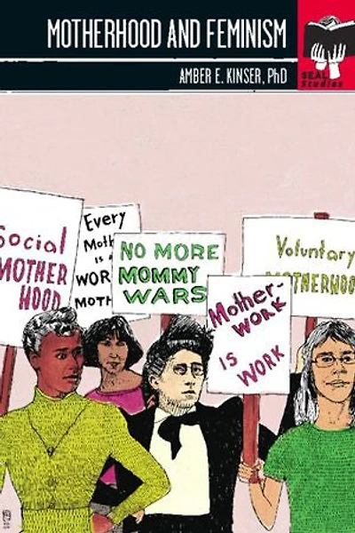 Motherhood and Feminism: Seal Studies