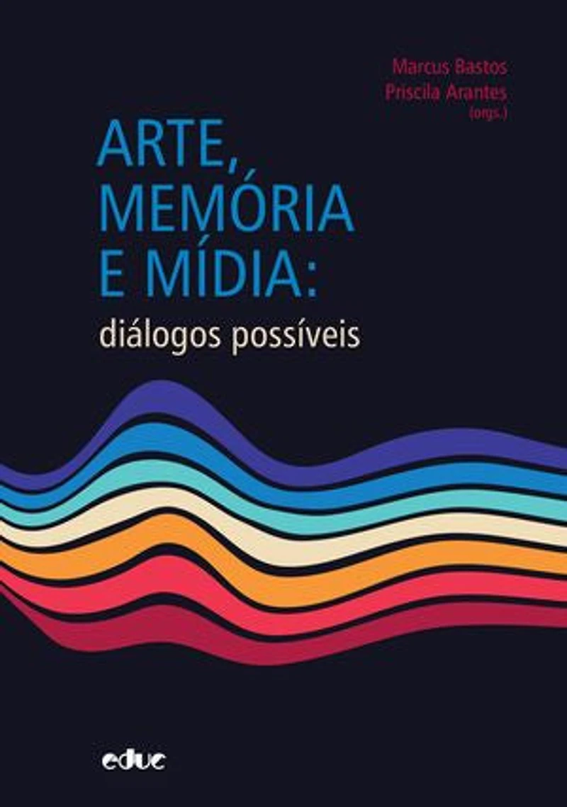 Arte, memória e mídia: diálogos possíveis