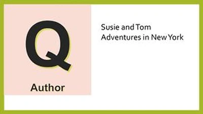 Adventures of Susie and Tom in New York