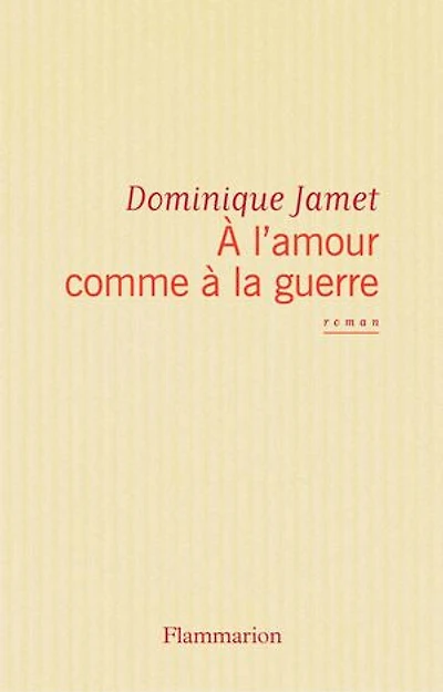 à l'amour comme la guerre