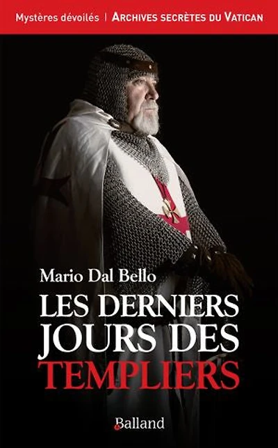 Les derniers jours des Templiers