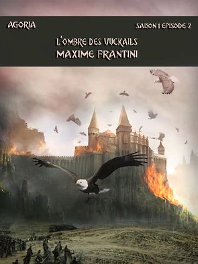 Agoria Saison 1 Episode 2: L'ombre des vuckails