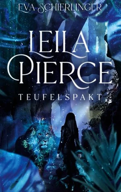 Leila Pierce: Teufelspakt