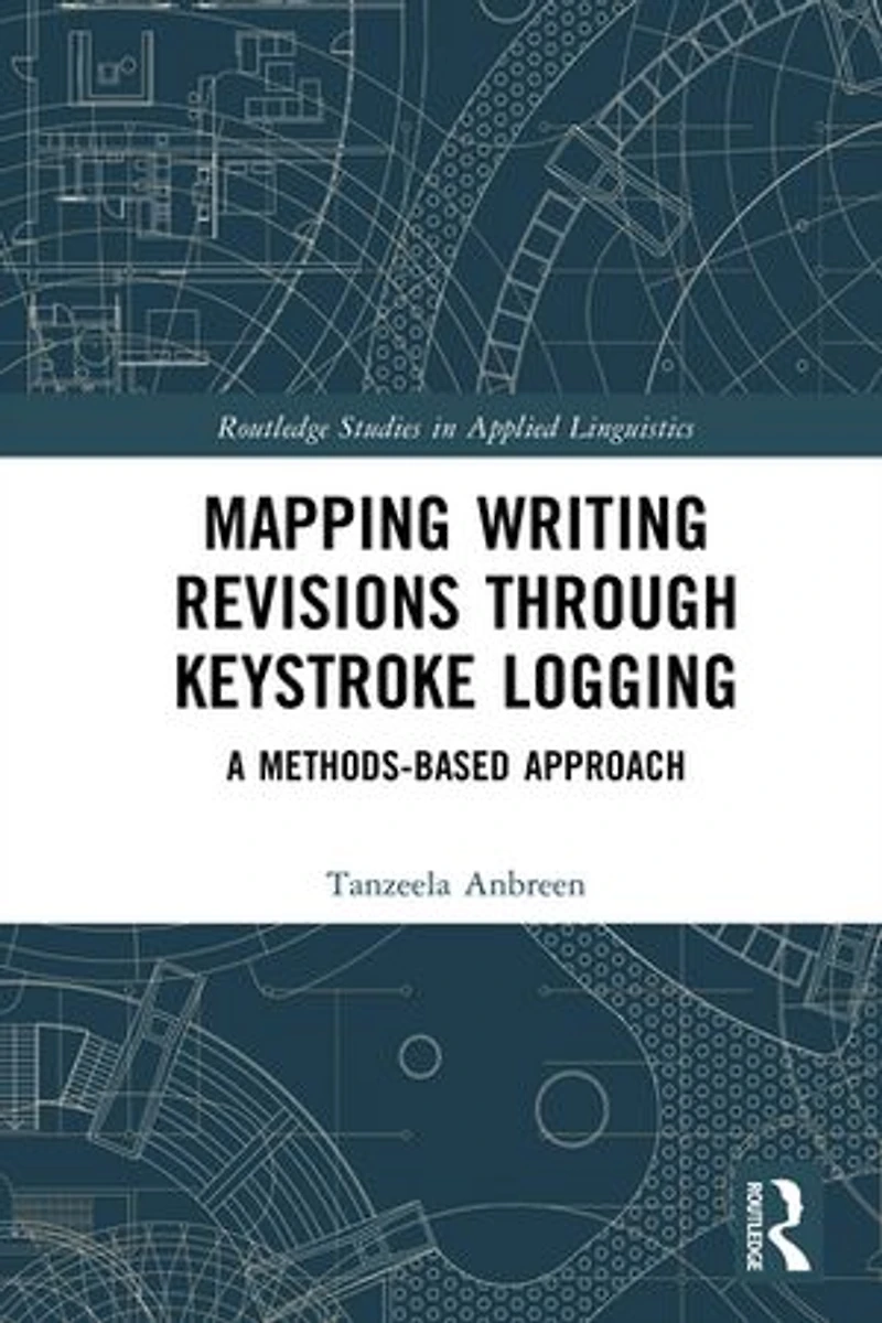 Mapping Writing Revisions through Keystroke Logging: A Methods-based Approach