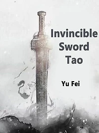 Invincible Sword Tao: Volume 1