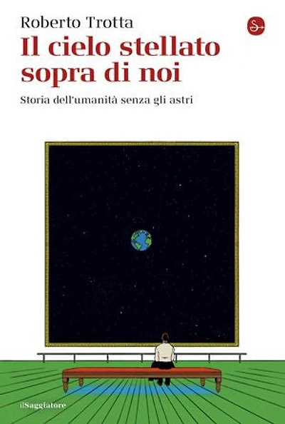 Il cielo stellato sopra di noi