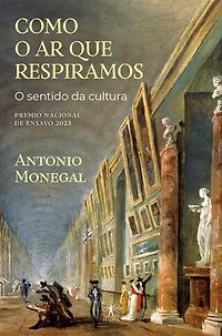 Como o ar que respiramos: O sentido da cultura
