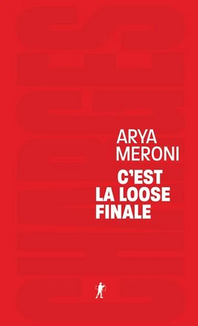 C'est la loose finale: remporter bataille culturelle ou gagner guerre politique