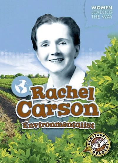 Rachel Carson: Environmentalist