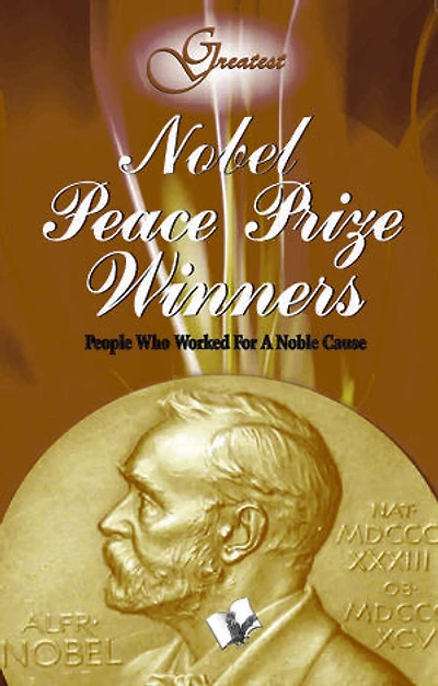 Nobel Peace Prize Winners