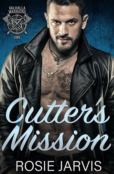Cutter's Mission: Valhalla Warriors, #1