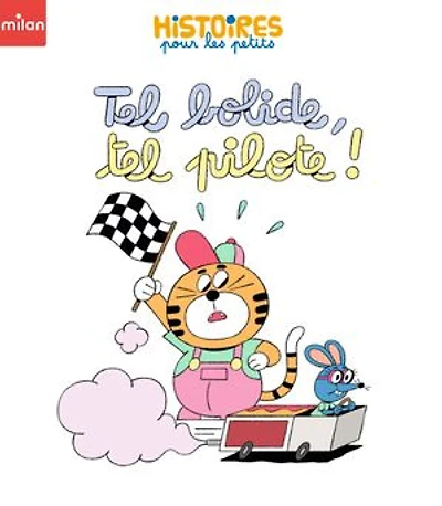 Tel bolide, tel pilote !