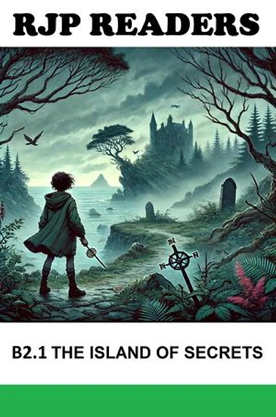 B2.2 The Island of Secrets: RJP READERS
