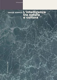 L’intelligenza tra natura e cultura