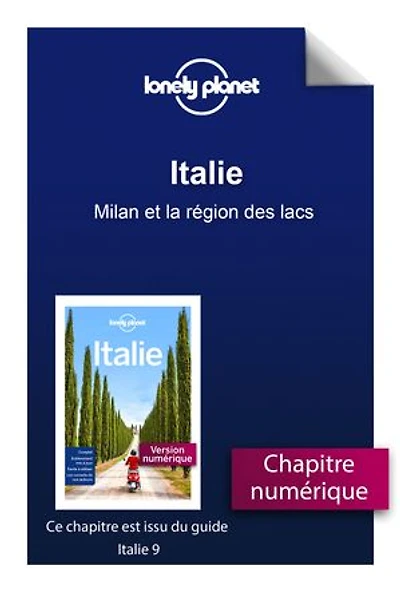 Italie 9ed - Milan et la région des lacs