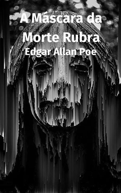 A Máscara da Morte Rubra
