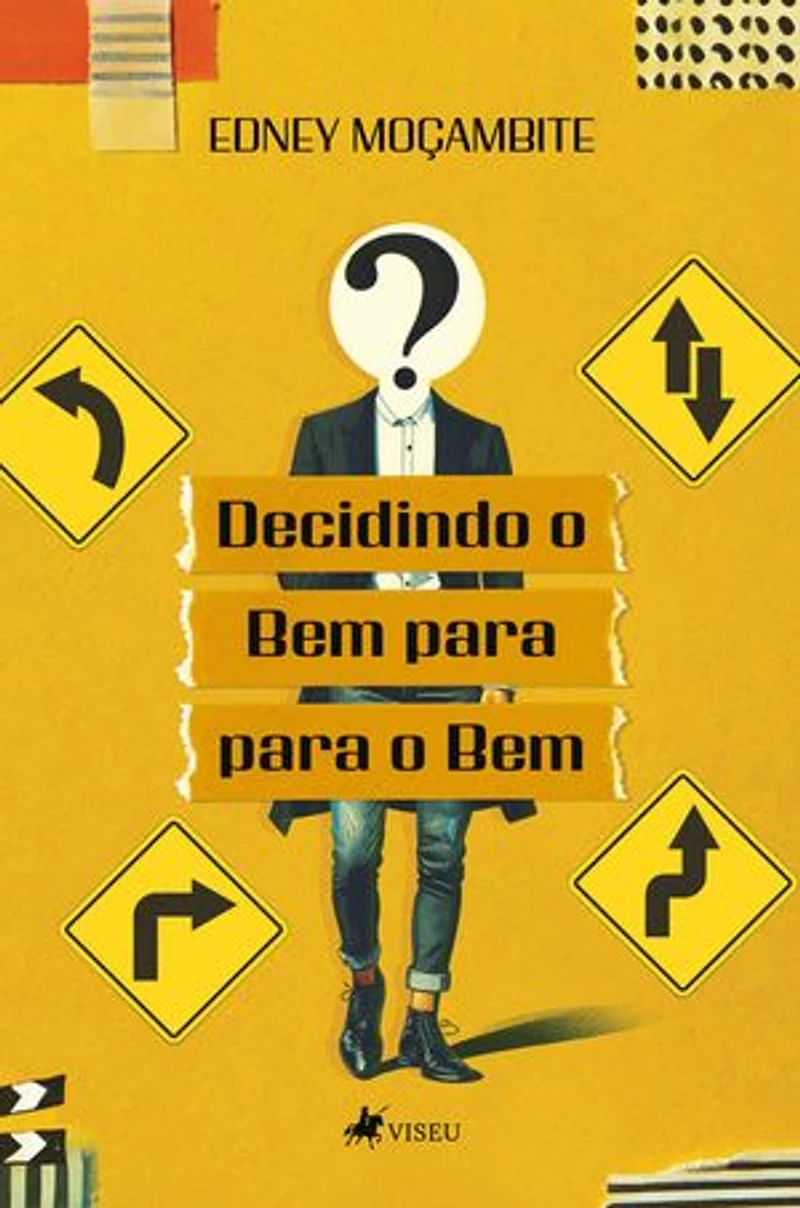 Decidindo o Bem para o Bem