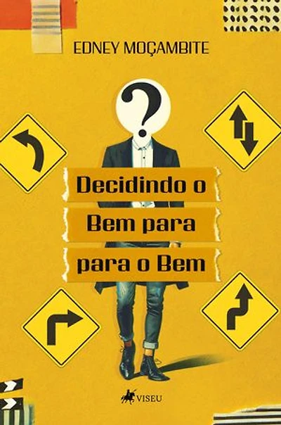 Decidindo o Bem para o Bem