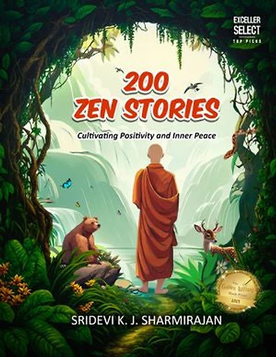 200 Zen Stories: Cultivating Positivity and Inner Peace