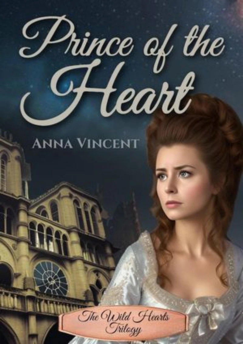 Prince of the Heart: The Wild Hearts Trilogy, #2