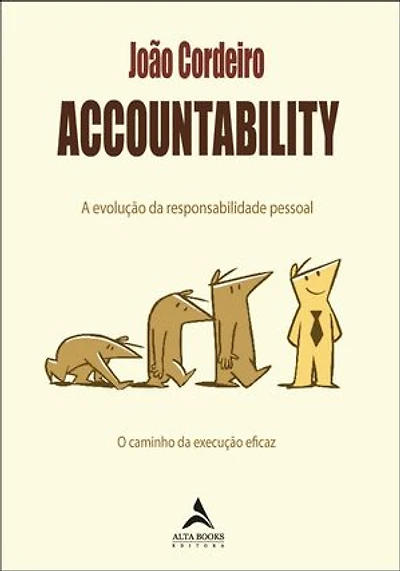 Accountability: a evolução da responsabilidade pessoal