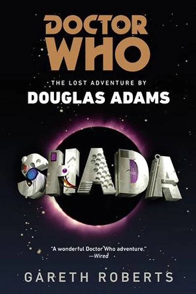 Doctor Who: Shada: The Lost Adventures By Douglas Adams