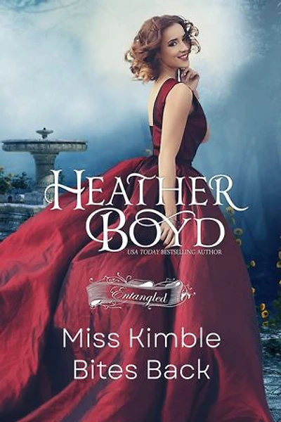 Miss Kimble Bites Back: An Enemies to Lovers Regency Romance
