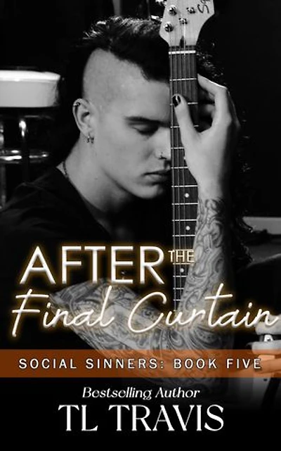 After the Final Curtain: Social Sinners, #5