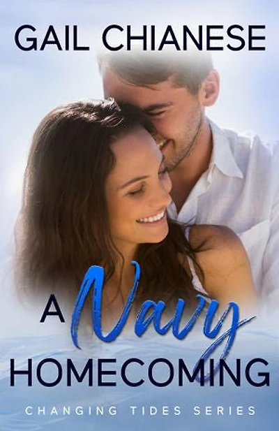 A Navy Homecoming: A Contemporary Military Romance