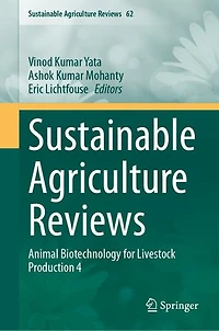 Sustainable Agriculture Reviews: Animal Biotechnology for Livestock Production 4
