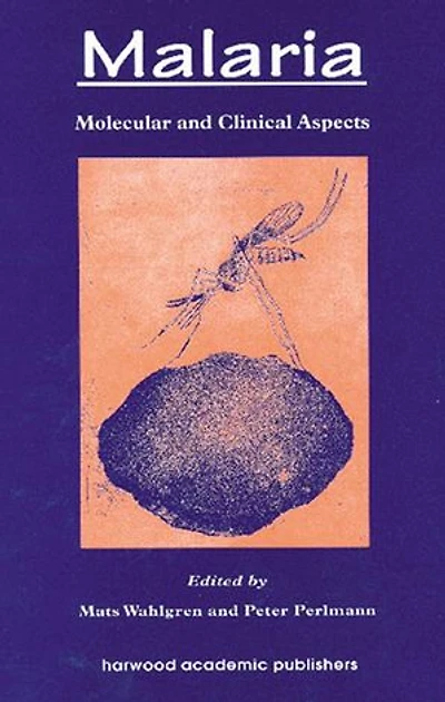 Malaria: Molecular and Clinical Aspects