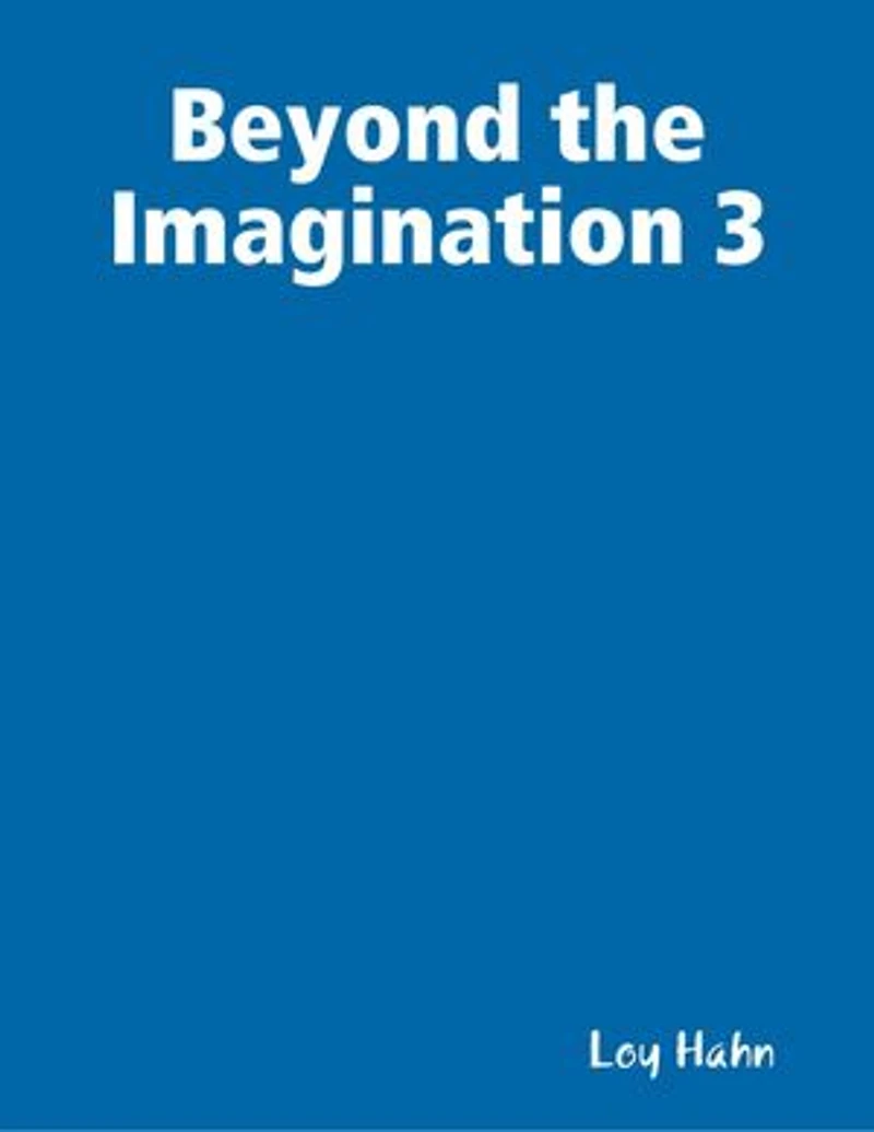 Beyond the Imagination 3