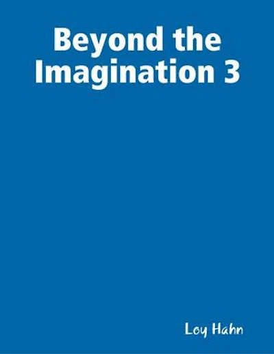 Beyond the Imagination 3