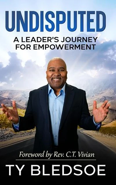 Undisputed: A Leader's Journey for Empowerment