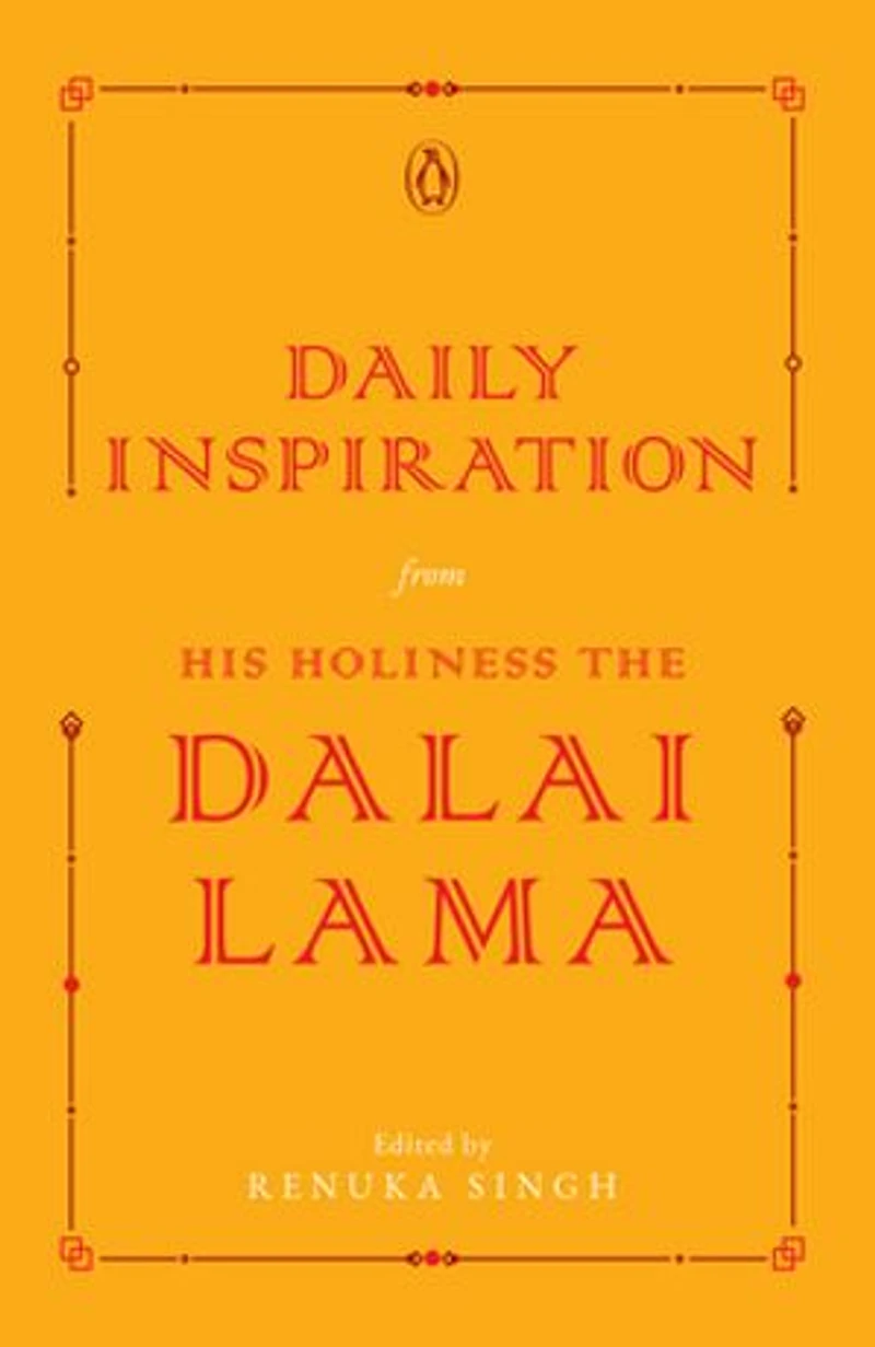 Daily Inspiration from His Holiness The Dalai Lama
