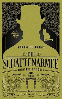Ministry of Souls – Die Schattenarmee: Roman