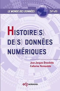 Histoire(s) de(s) données numériques