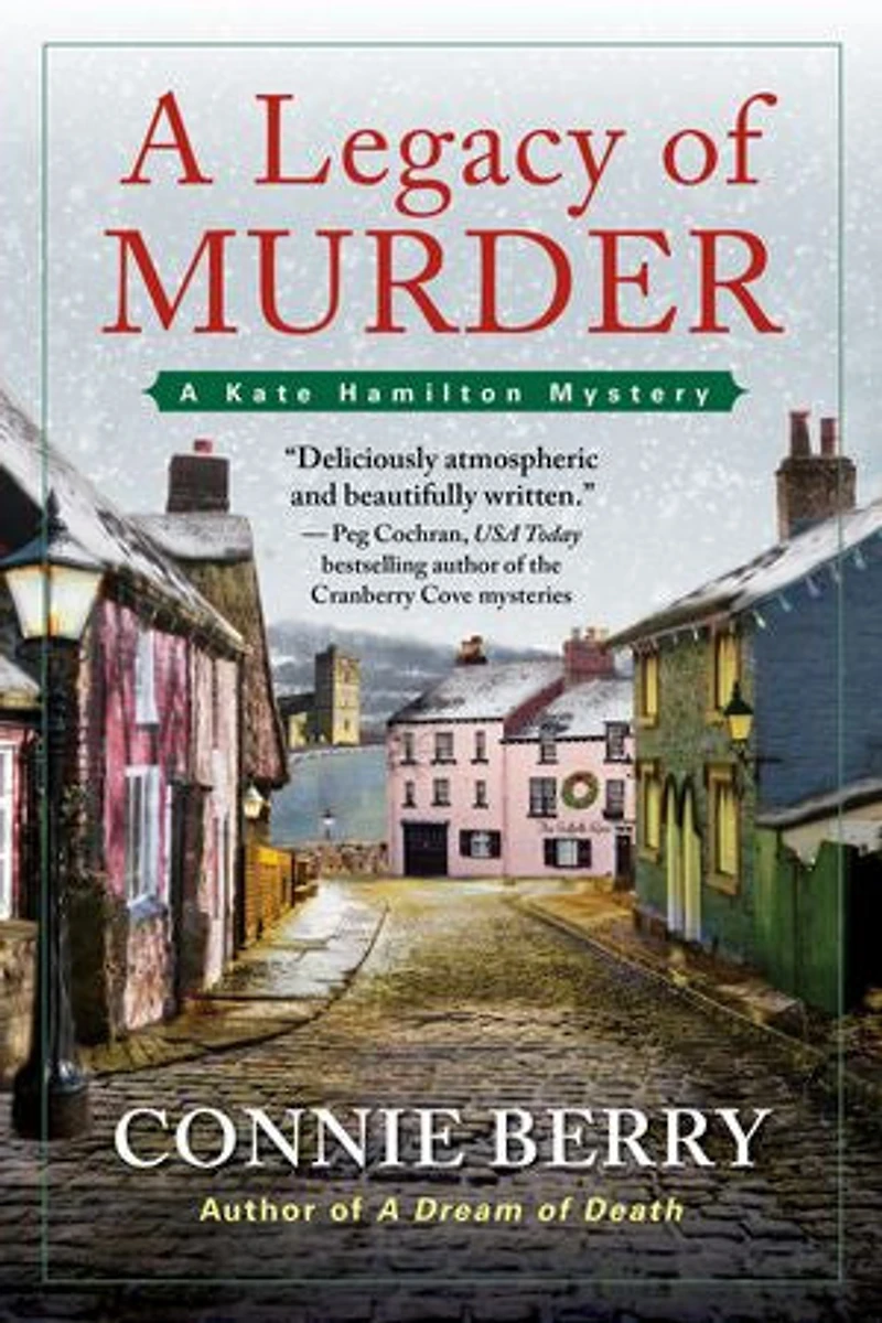 A Legacy of Murder: Kate Hamilton Mystery