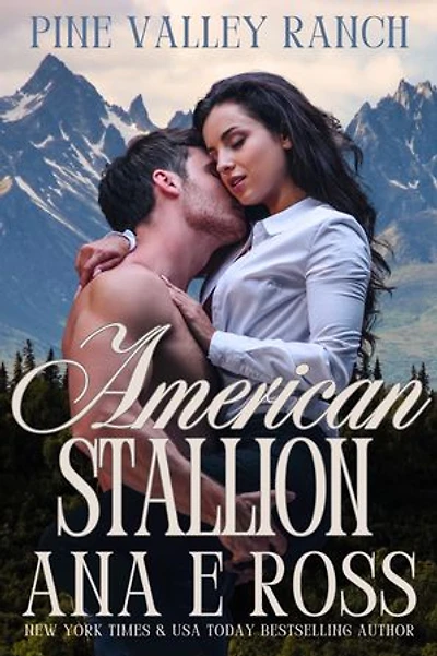 American Stallion: Billionaire Island Brides - Pine Valley Ranch Crossover