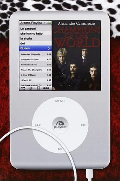 Champions of the world: Le canzoni che hanno fatto la storia dei Queen