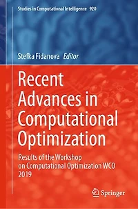 Recent Advances Computational Optimization: Results of the Workshop on Optimization WCO 2019