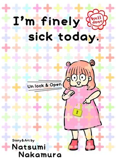 I'm finely sick today.: Volume 1