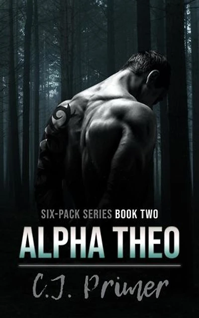 Alpha Theo: six-pack series, #2