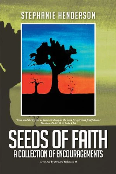 Seeds of Faith: A Collection of Encouragements