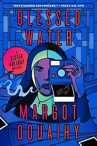 Blessed Water: A Sister Holiday Mystery