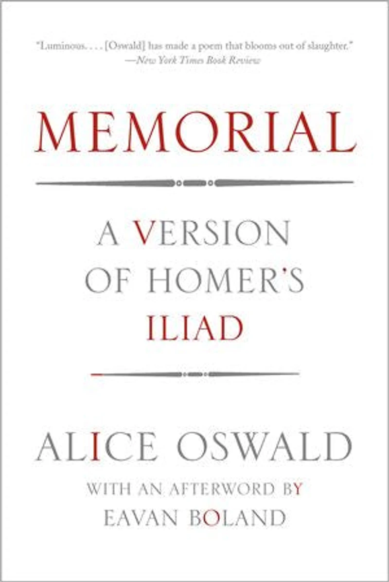 Memorial: A Version of Homer's Iliad: A Version of Homer's Iliad