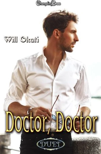 Doctor, Doctor (Duet): Contemporary Medical Romance