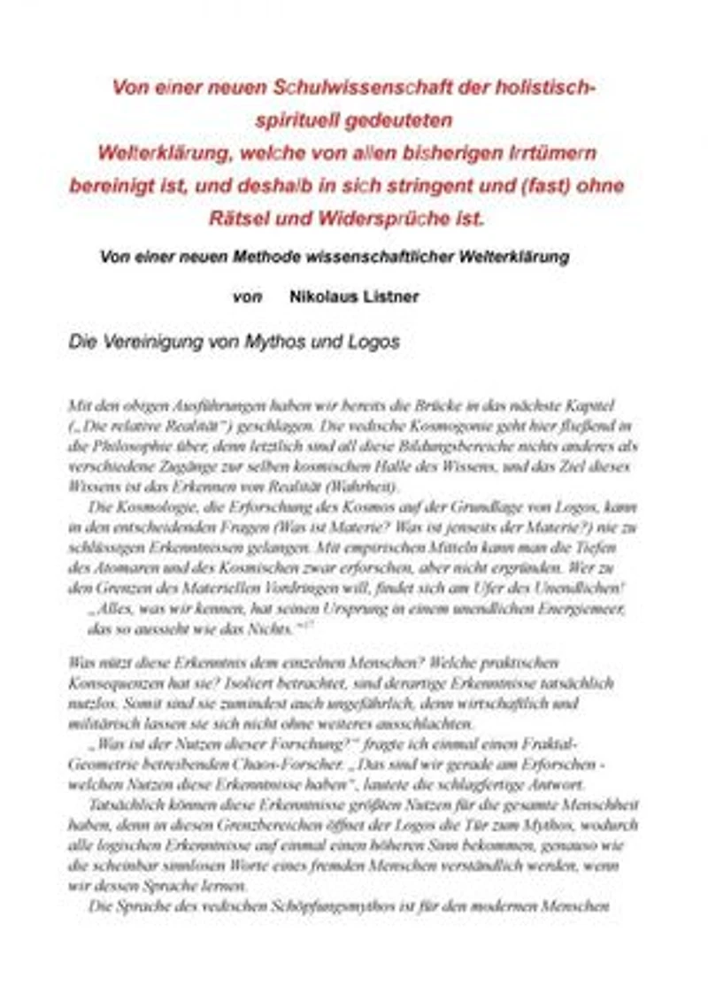 Die neue Schulwissenschaft Teil 1: Ein neues und holistisches Fundament für heutige Forschung und Wissenschaft