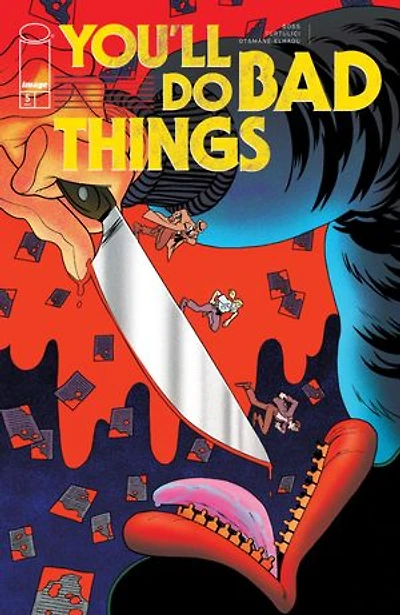 You'll Do Bad Things #5