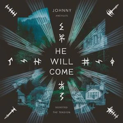 He Will Come